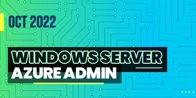 Windows Server 2022 + Azure Administrator (Octubre 2022)